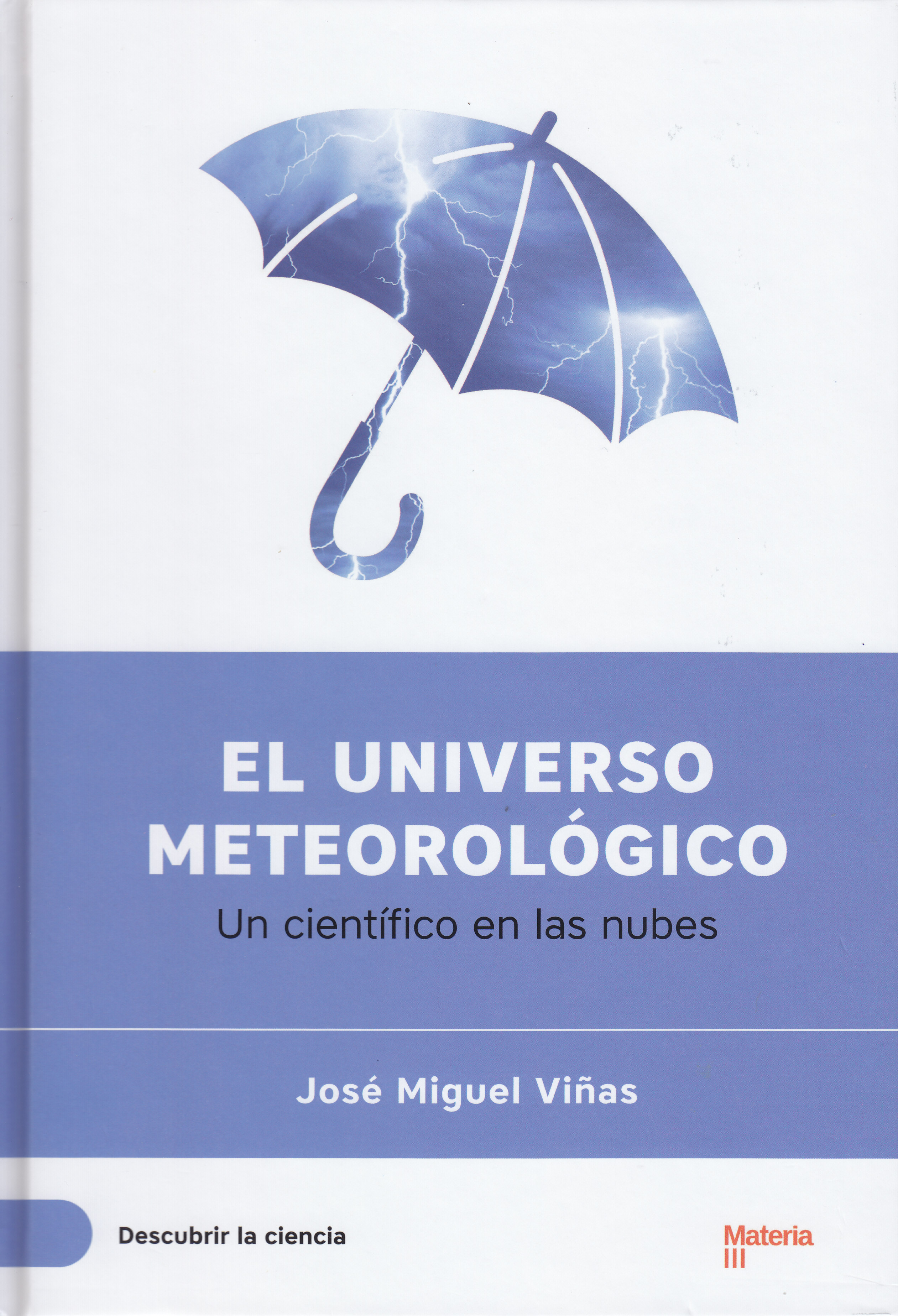 El universo meteorológico.